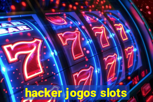 hacker jogos slots